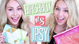 Unboxing: BIRCHBOX vs IPSY - March | eleventhgorgeous