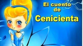 La Cenicienta - Cuentos Infantiles Clásicos para Niños #