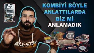 KOMBİYİ BÖYLE ANLATTILARDA BİZ Mİ ÖĞRENMEDİK - KOMBİ PARÇALARI VE GÖREVLERİ - 0507 123 41 59