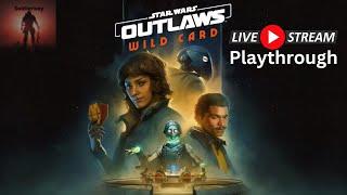 Finishing the DLC, Star Wars Outlaws DLC Wild Card, PS5 Live Blind Playthrough Part 19