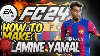 FC 24 | How to make ULTIMATE Lamine Yamal  Full Build -  Barcelona La MASIA PHENOM! The next Messi!