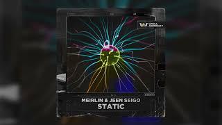 MEIRLIN, JEEN SEIGO - Static