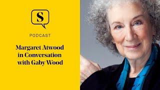 Margaret Atwood in Conversation with Gaby Wood