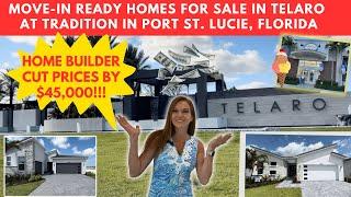 $45,000 OFF Move-In Ready Homes For Sale in Telaro 55+ Community | Tradition Port St Lucie, Florida