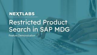 Restricted Product Search in SAP MDG  | NextLabs Data Access Enforcer (DAE)