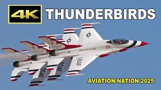 [4K] Thunderbirds - Aviation Nation 2025 / 本拠地で飛ぶサンダーバーズ - ネリス空軍基地エアショー 2025