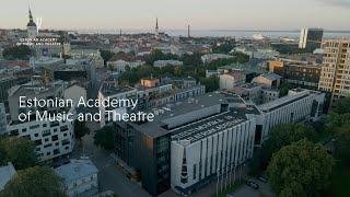 Estonian Academy of Music and Theatre