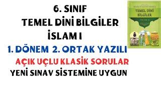 6. Sınıf Temel Dini Bilgiler 1. Dönem 2. Yazılı Soruları, Açık Uçlu Sorular, 6. sınıf tdb 2. yazılı