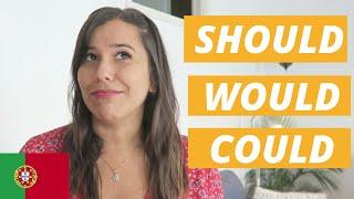 Portuguese Grammar Tips: Should, Would & Could