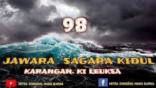 Dongéng Mang Barna. Jawara Sagara kidul. éps 98