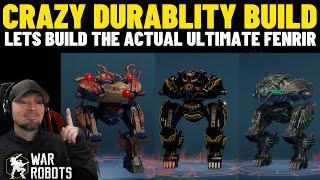 War Robots Craziest Fenrir Build Ever | Revealing The Secret to Ultimate Durability