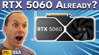 RTX 5060 Coming Already?  Crazy Black Friday GPU Deals  October 2024 Q&A Part 2