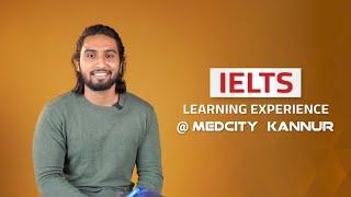 IELTS Learning Experience @ Medcity International Academy Kannur