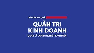 QUẢN TRỊ KINH DOANH | QUẢN LÝ DOANH NGHIỆP TOÀN DIỆN TẠI UWE BRISTOL PHENIKAA CAMPUS