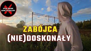 Chciał się sprawdzić, zamordował dwie osoby | Polskie Archiwum X #121