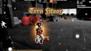 Tera Fitoor :- Montage video by FGFF || TEAM FGFF