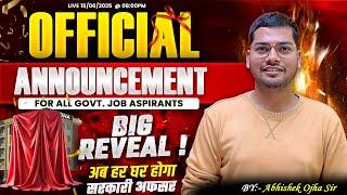 Official Announcement By Abhishek Ojha Sir  