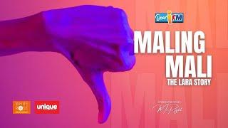 Dear iFM | MALING MALI - The Lara Story