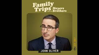 JOHN OLIVER Camped for Two Human Weeks