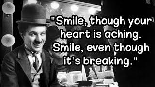 Here are 50 Charlie Chaplin Quotes on Life, Love, Laughter and Pain #quotes#motivation#charlie