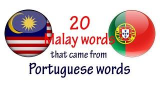 20 Malay Words That Came from Portuguese Words