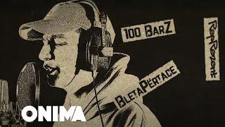 REPREZENT, BLETAPËRTACE - 100 BARZ | ONIMA