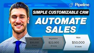 See how Pipeline CRM Automates Your Sales Process in 10 minutes! (Full Demo)