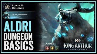 Dungeon Basics: ALDRI  Frozen Plain  Power Up Dungeon  King Arthur: Legends Rise