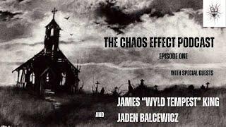 The Chaos Effect Podcast | Episode 1 | Haunted Places, Ghost Stories, Ouija Boards