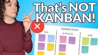 You are doing Kanban wrong