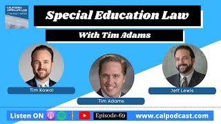 Special Education Law with Tim Adams