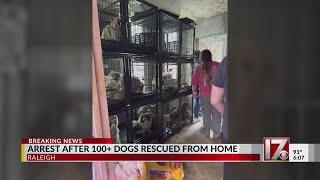 Arrest made after 100+ dogs rescued from home in Raleigh