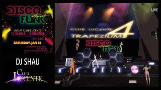 DJ Shau * DISCO FUNK * Club Lucente : Second Life