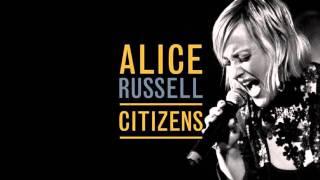 Alice Russell "citizens"