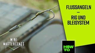 Korda Mini Masterclass - Rig und Bleisystem zum Flussangeln | HOW TO