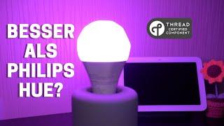 Nanoleaf Essentials Matter E27 - Bessere Alternative als Philips Hue?