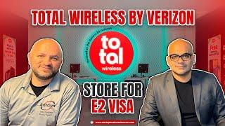 Open a Total Wireless Store by Verizon for E2 Visa | Business in USA