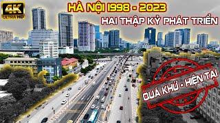 HÀ NỘI 2023| 20 NĂM XÂY DỰNG HẠ TẦNG, TẠO RA CỰC PHÁT TRIỂN MỚI. #hanoidep #giaothonghanoi