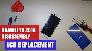 HUAWEI Y6 2018 DISASSEMBLY LCD REPLACEMENT