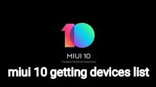 Miui 10 getting devices list mi mix, mi mix 2 etc