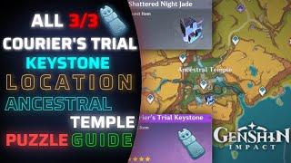 Ancestral Temple Puzzle Guide And Courier's Trial Keystone 3/3 Location | 1x Night Jade |