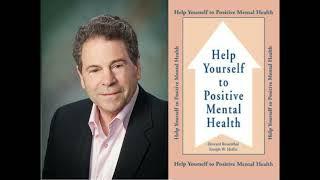 Dr. Rosenthal shares proven positive mental health strategy doing what you aren't doing now.