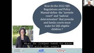 *CC* New Regulations, Policies, and Court Rulings: The Impact on  (SIJS) Orders (October 4, 2022)