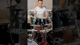 #creed - Bullets - #drumcover