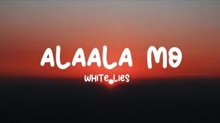 White Lies - Alaala Mo (Lyrics)