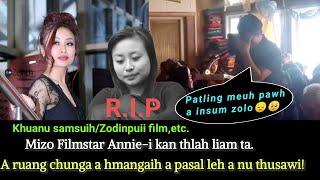 Mizo Filmstar Annie-i kan thlahliam ta A ruang chunga thusawitu an pa a insum zo lo!