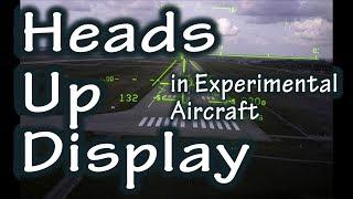 Heads Up Display for Experimental aircraft
