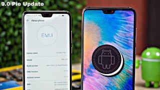 Huawei P20(Pro,Lite), Mate 10(Pro,Lite) Official 9.0 Pie Update