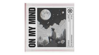K23 - On My Mind (OFFICIAL AUDIO)