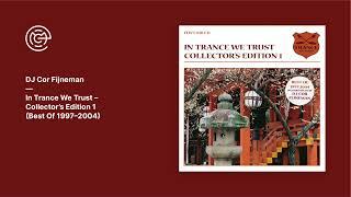 DJ Cor Fijneman - In Trance We Trust - Collector's Edition 1 (CD2) (2004)